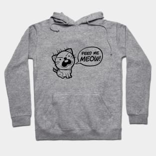 Feed Me Meow Cat Hoodie